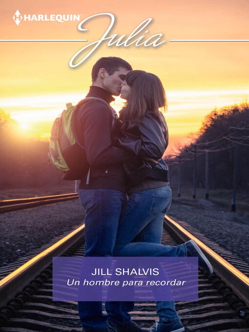 Title details for Un hombre para recordar by Jill Shalvis - Available